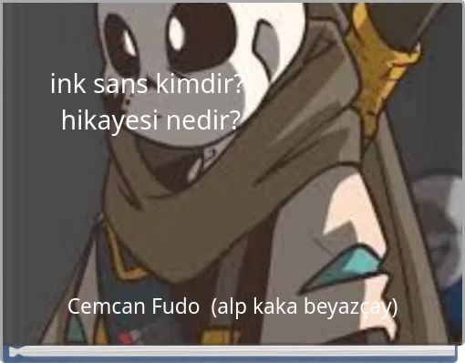 ink sans kimdir? hikayesi nedir?