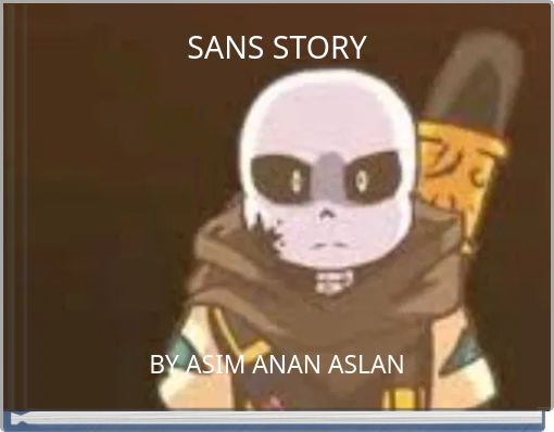 SANS STORY
