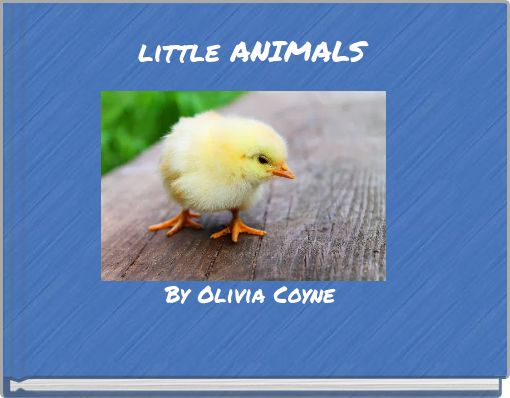 little ANIMALS