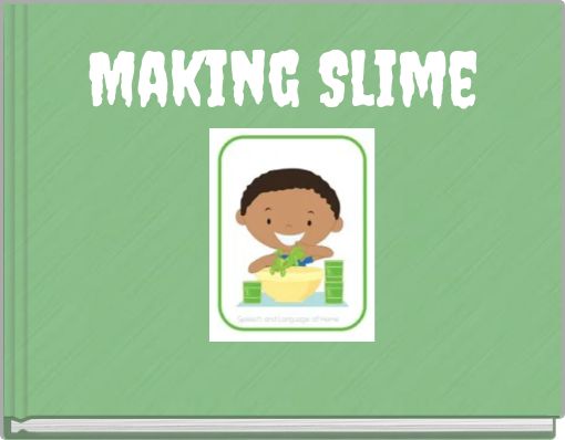 Making Slime