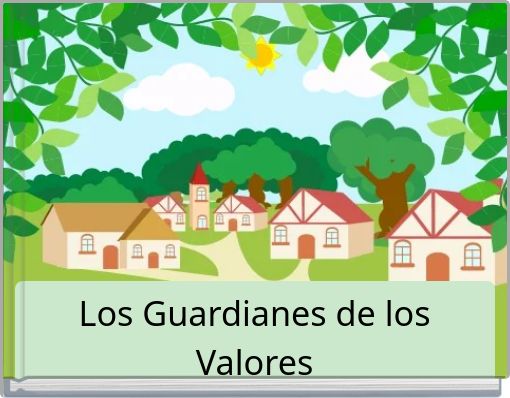 Los Guardianes de los Valores
