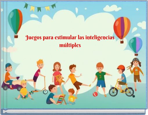 Juegos para estimular las inteligencias múltiples