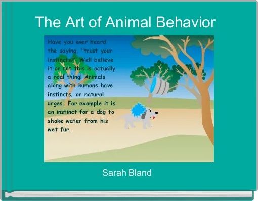 The Art of Animal Behavior  