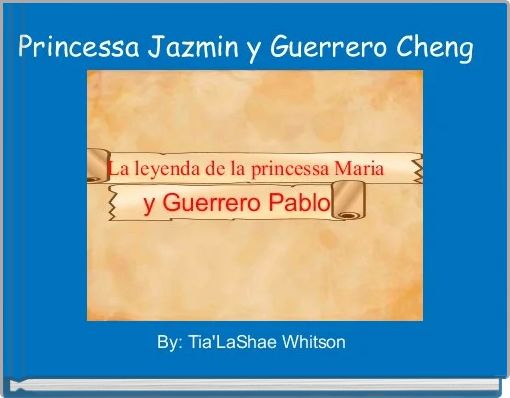 Princessa Jazmin y Guerrero Cheng 