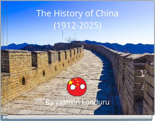 The History of China (1912-2025)