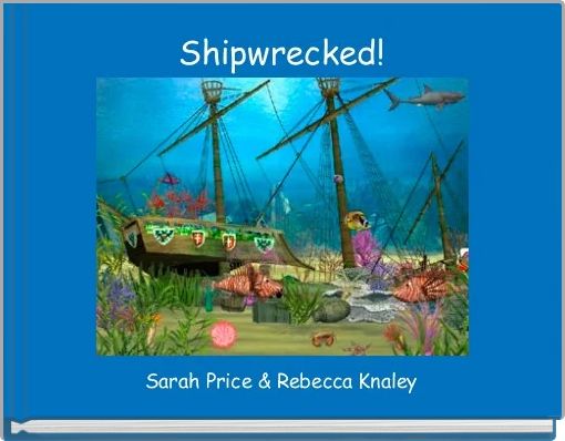 Front cover of 'Shipwrecked!' 