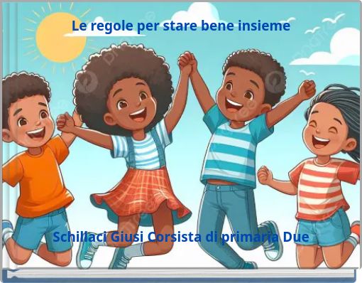 Le regole per stare bene insieme