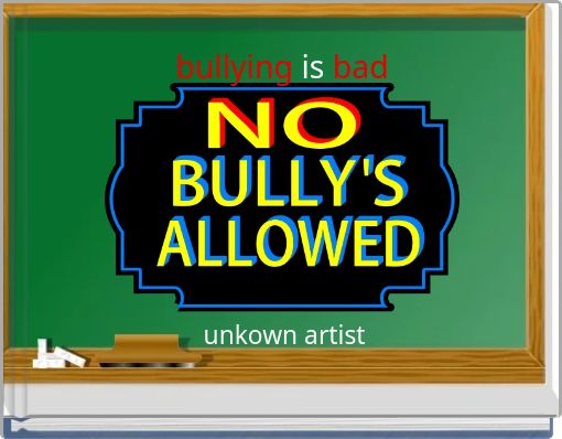 bullying is bad