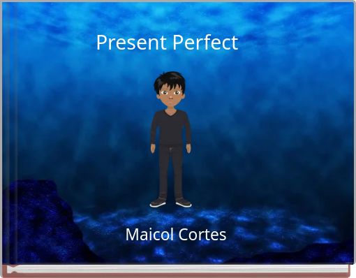 Present Perfect
