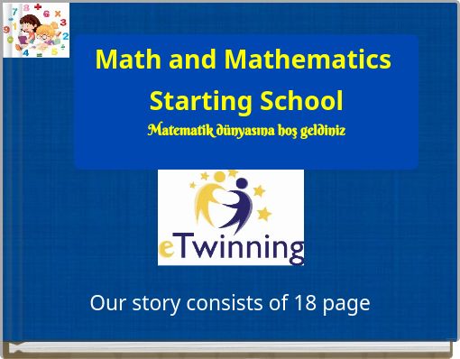 Math and Mathematics Starting School Matematik dünyasına hoş geldiniz