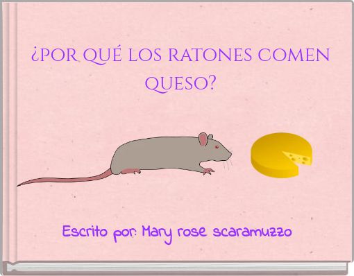&iquest;por qu&eacute; los ratones comen queso?