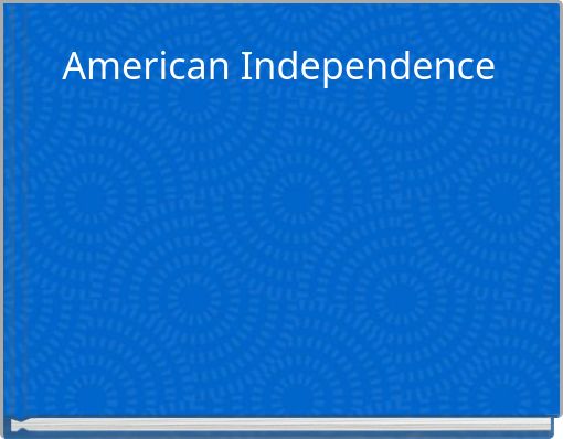 American Independence