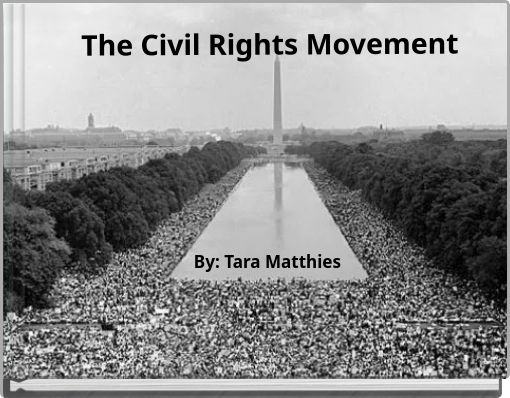 The Civil Rights Movement