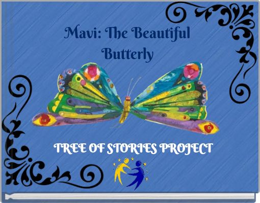 Mavi: The Beautiful Butterly