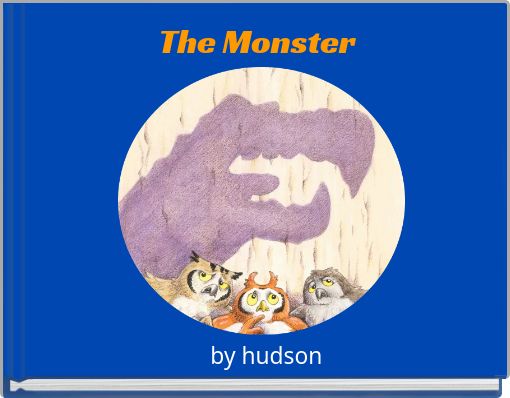 The Monster