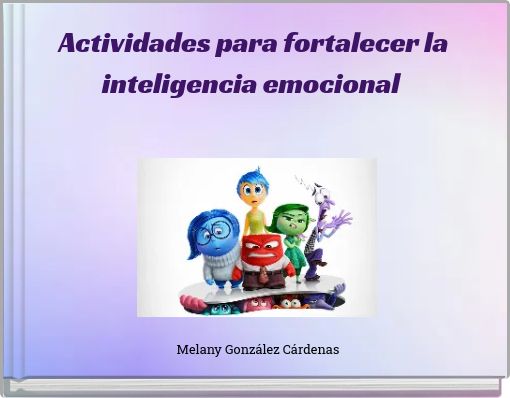Actividades para fortalecer la inteligencia emocional