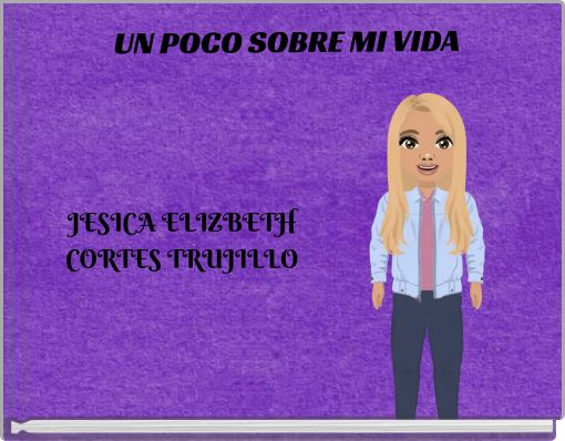 UN POCO SOBRE MI VIDA