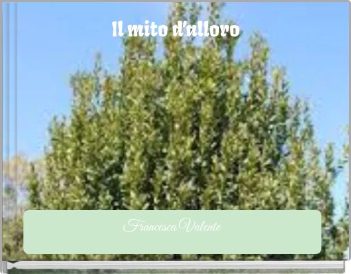 Front cover of 'Il mito d’alloro' 