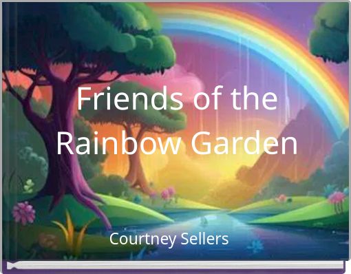 Friends of the Rainbow Garden
