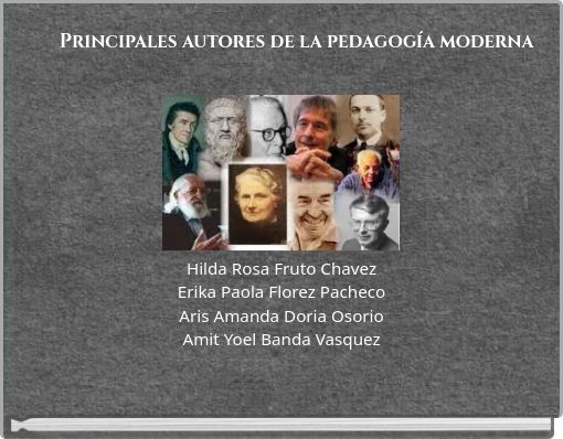 Principales autores de la pedagogía moderna