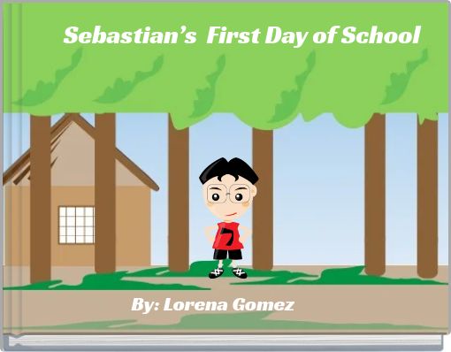 Sebastian’s First Day of School