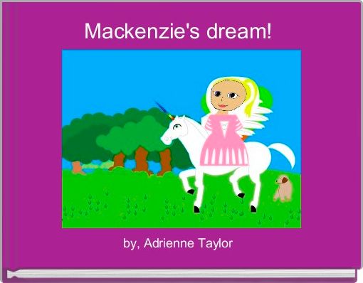 Front cover of 'Mackenzie's dream! ' 