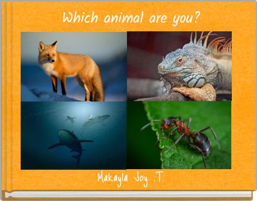 Which animal are you?