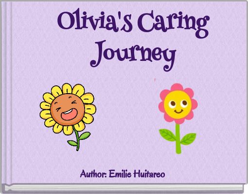 Olivia's Caring Journey