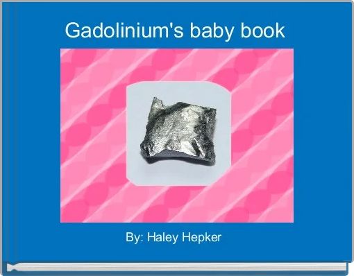 Front cover of 'Gadolinium's baby book ' 