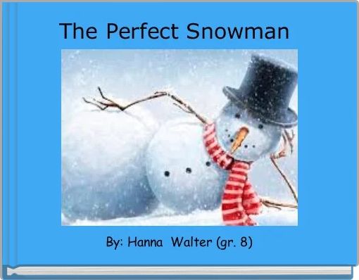 Front cover of 'The Perfect Snowman ' 