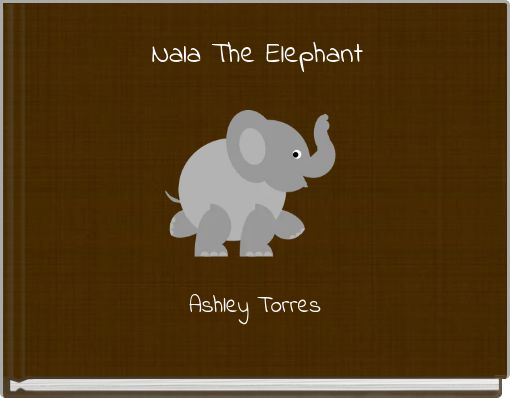 Nala The Elephant