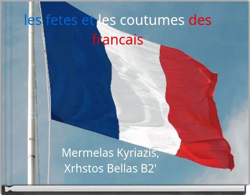 les fetes et les coutumes des francais