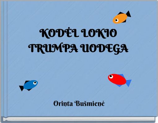 KODĖL LOKIO TRUMPA UODEGA