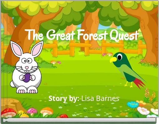 The Great Forest Quest