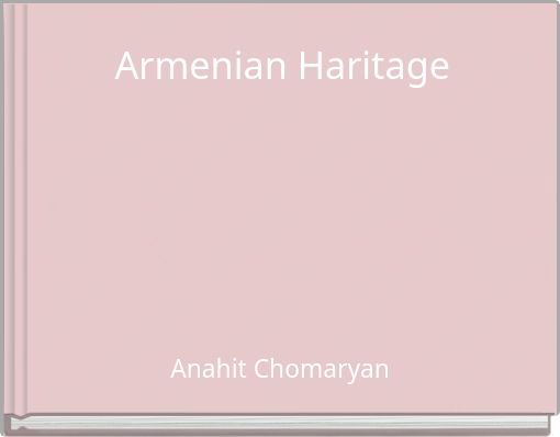Armenian Haritage