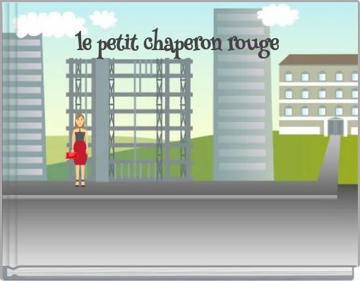 le petit chaperon rouge