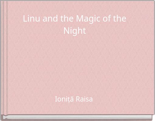 Linu and the Magic of the Night