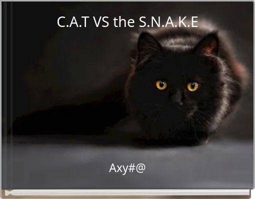 C.A.T VS the S.N.A.K.E