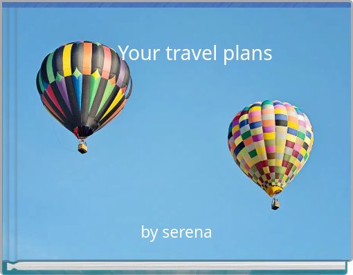 Book Cover for: Your travel plans