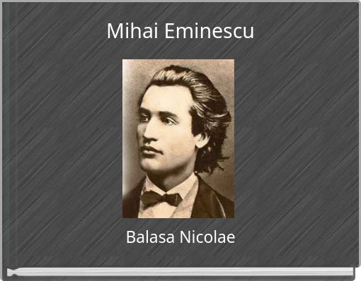 Mihai Eminescu