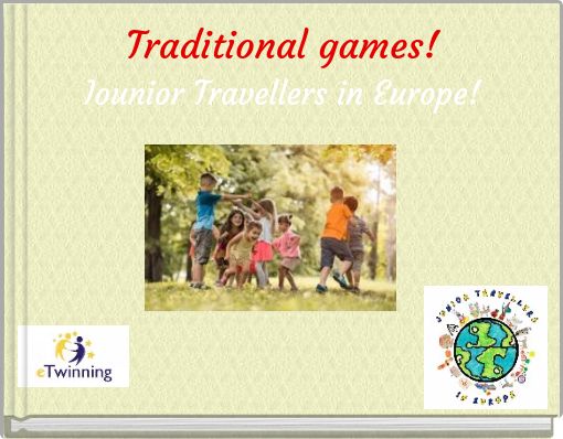 Traditional games! Iounior Travellers in Europe!