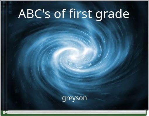 ABC's of first grade
