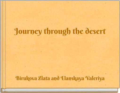 Journey through the desert