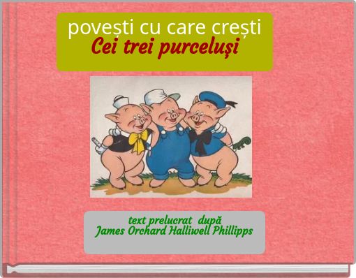 povești cu care crești Cei trei purceluși