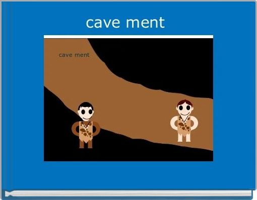 Book Cover for: cave ment 