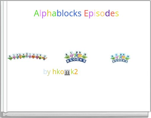 Alphablocks Episodes