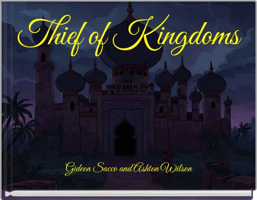 Thief of Kingdoms