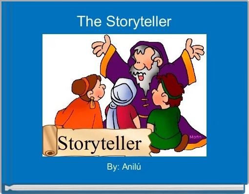 The Storyteller