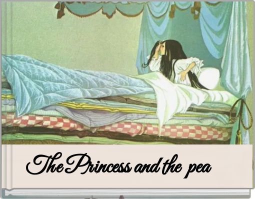 The Princess and the pea