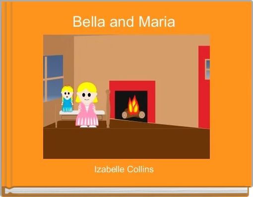 Front cover of 'Bella and Maria ' 